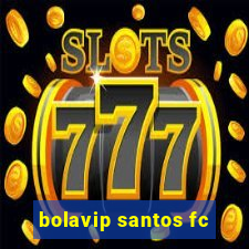 bolavip santos fc